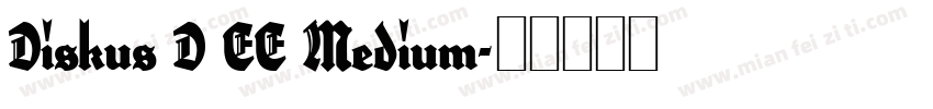Diskus D EE Medium字体转换